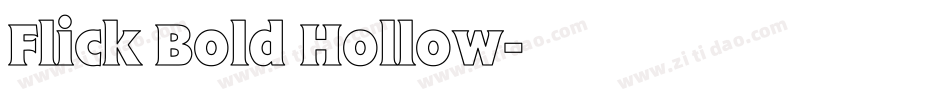 Flick Bold Hollow字体转换